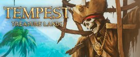 Tempest - Treasure Lands