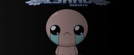 The Binding of Isaac : Rebirth + Afterbirth Bundle