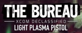 The Bureau XCOM Declassified: Light Plasma Pistol