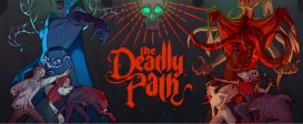 The Deadly Path