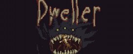 The Dweller