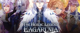 The Heroic Legend of Eagarlnia
