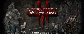 The Incredible Adventures of Van Helsing III