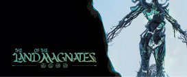 The Land of the Magnates