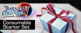 The Legend of Heroes: Trails of Cold Steel IV - Consumable Starter Set