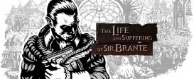 The Life and Suffering of Sir Brante
