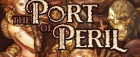 The Port of Peril (Fighting Fantasy Classics)