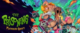 The Prisoning: Fletcher's Quest