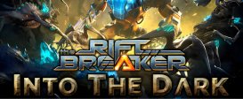 The Riftbreaker Into the Dark