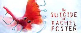 The Suicide of Rachel Foster