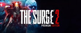 The Surge 2 - Premium Edition