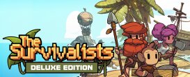 The Survivalists - Deluxe Edition