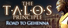 The Talos Principle: Road To Gehenna