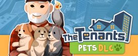 The Tenants - Pets DLC