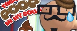 There’s Poop In My Soup