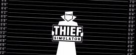Thief Simulator