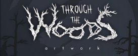 Through the Woods - Artbook
