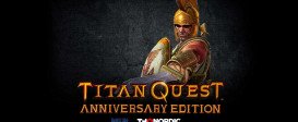 Titan Quest Anniversary Edition