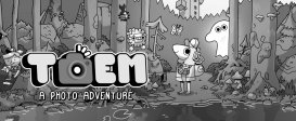 TOEM: A Photo Adventure
