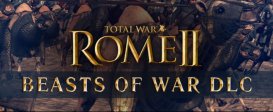 Total War: Rome II – Beasts of War