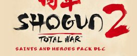 Total War : Shogun 2 - Saints and Heroes Pack DLC