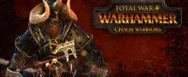 Total War: WARHAMMER - Chaos Warriors Race Pack
