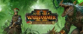 Total War: WARHAMMER II - The Hunter and the Beast