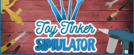 Toy Tinker Simulator