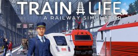 Train Life: A Railway Simulator