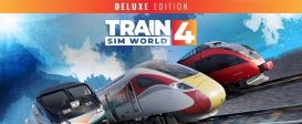 Train Sim World 4: Deluxe Edition