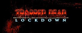 Trapped Dead: Lockdown