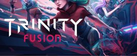 Trinity Fusion
