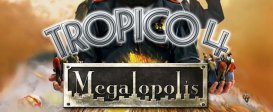 Tropico 4: Megalopolis