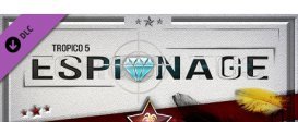 Tropico 5 - Espionage