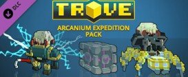 Trove Arcanium Expedition Pack