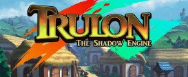 Trulon: The Shadow Engine