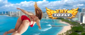 Try to Fly