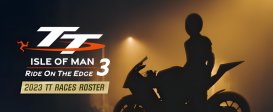 TT Isle Of Man: Ride on the Edge 3 - 2023 TT Races Roster