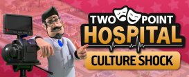 Two Point Hospital: Culture Shock
