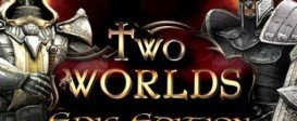Two Worlds - Epic Edition
