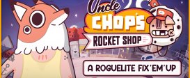 Uncle Chop's Rocket Shop