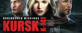 Undercover Missions: Operation Kursk K-141