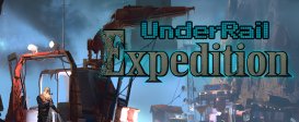 UnderRail + Expedition