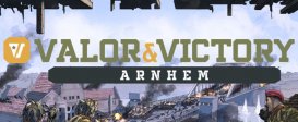 Valor & Victory: Arnhem