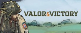 Valor & Victory