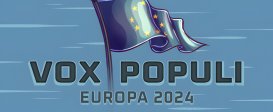 Vox Populi: Europa 2024