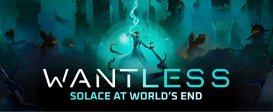 Wantless: Solace at World’s End
