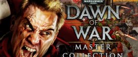 Warhammer 40,000 : Dawn of War Master Collection