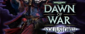 Warhammer 40,000 : Dawn of War - Soulstorm