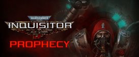Warhammer 40,000: Inquisitor - Prophecy
